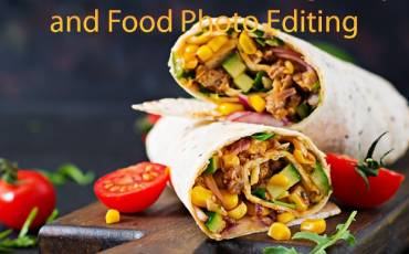 Benefits of Food Photography and Food Photo Editing