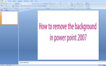 How to remove the background in power point 2007?