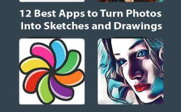 12 Best Apps to Turn Photos into Sketches and Drawings