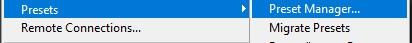 Use the preset manager option