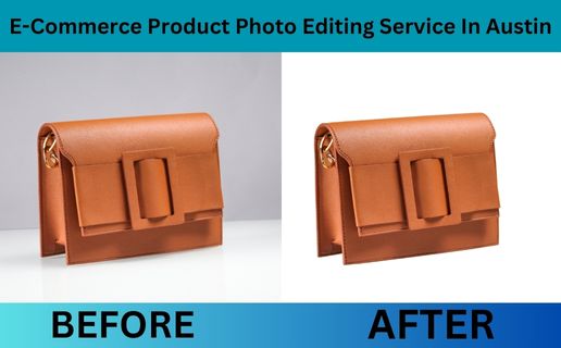 Top E-Commerce Product Photo Editing Service in Austin, TX