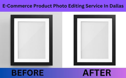 Top-Notch E-Commerce Product Photo Editing Service in Dallas, TX