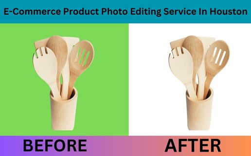 Top-Notch E-Commerce Product Photo Editing Service in Houston, TX