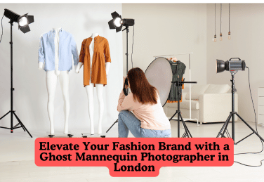 Elevate Your Fashion Brand with a Ghost Mannequin Photographer in London