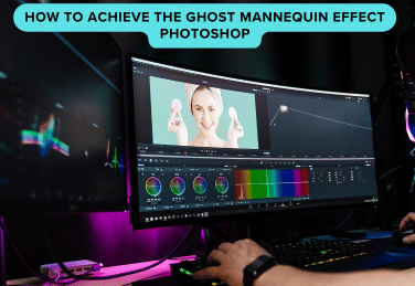 How to Achieve the Ghost Mannequin Effect Photoshop: A Complete Tutorial